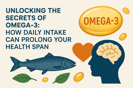 Unlocking the Secrets of Omega-3: How Daily Intake Can Prolong Your Health Span