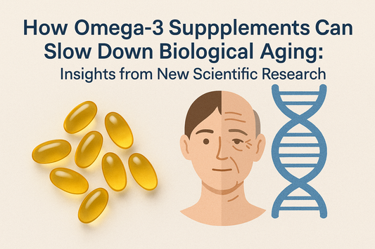 How Omega-3 Supplements Can Slow Down Biological Aging: Insights from New Scientific Research