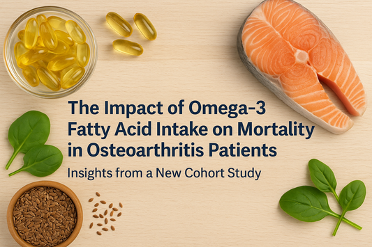 The Impact of Omega-3 Fatty Acid Intake on Mortality in Osteoarthritis Patients: Insights from a New Cohort Study